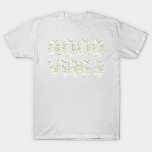 Good Vibes Bold Sketchy Floral T-Shirt